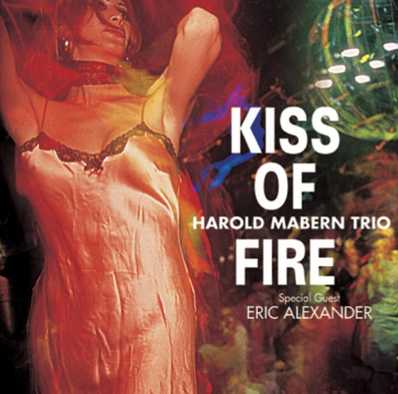 Harold Mabern Trio - Kiss Of Fire (Japanese edition)