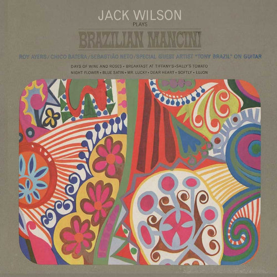 Jack Wilson - Plays Brazilian Mancini