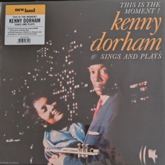 Kenny Dorham - This Is The Moment!: Sings And Plays