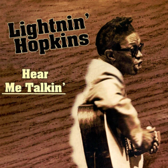 Lightnin' Hopkins – Hear Me Talkin'