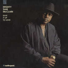 Mighty Sam McClain - Give It Up To Love (Hybrid SACD)
