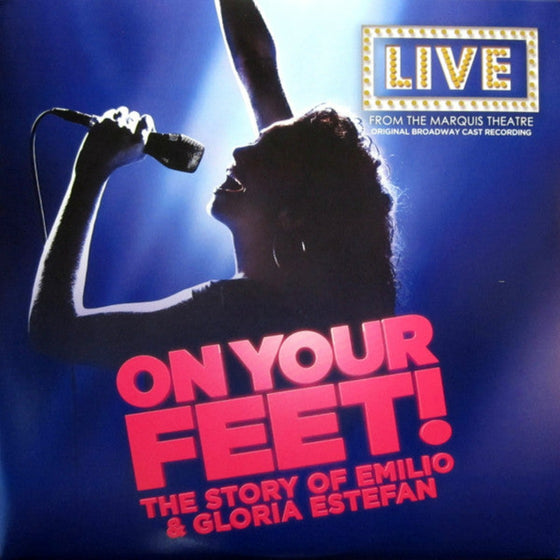 On Your Feet! The Story of Emilio & Gloria Estefan (2LP)