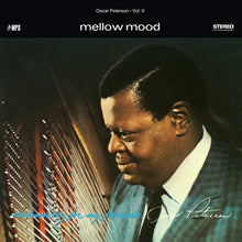  Oscar Peterson - Mellow Mood (Exclusively for My Friends, Vol. V)