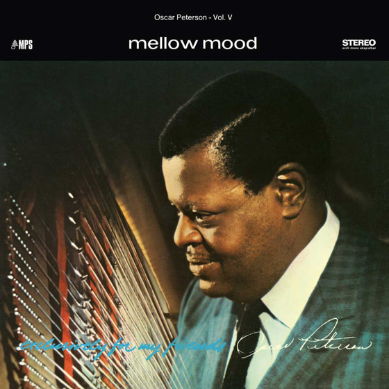 Oscar Peterson - Mellow Mood (Exclusively for My Friends, Vol. V)