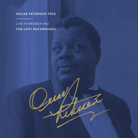 Oscar Peterson Trio – Live in Bremen 1961
