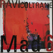  <tc>Ravi Coltrane - Mad 6 (Edition japonaise)</tc>