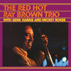 Ray Brown Trio – The Red Hot Ray Brown Trio (2LP, 45RPM)