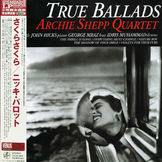 <tc>The Archie Shepp Quartet - True Ballads (2LP, Edition japonaise)</tc>