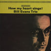 The Bill Evans Trio - How My Heart Sings!