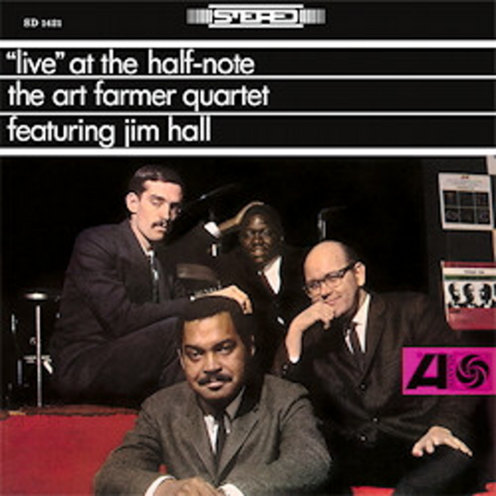 The Art Farmer Quartet - Live At The Half-Note 