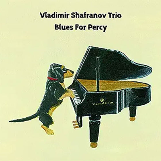 <tc>Vladimir Shafranov Trio – Blues For Percy (Edition japonaise)</tc>