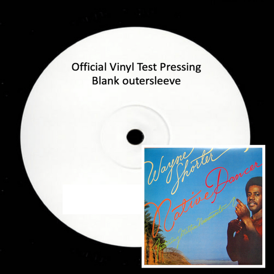 Wayne Shorter featuring Milton Nascimento – Native Dancer (Test Pressing)