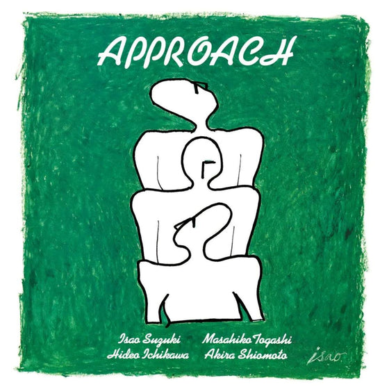 Isao Suzuki, Masahiko Togashi, Hideo Ichikawa & Akira Shiomoto - Approach (2LP, 45RPM, Japanese edition) - AudioSoundMusic