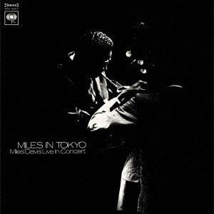 Miles Davis – Miles In Tokyo (Japanese Edition) - AudioSoundMusic