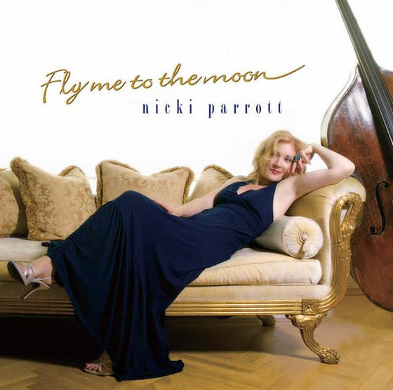Nicki Parrott - Fly Me To The Moon (Japanese edition) - AudioSoundMusic
