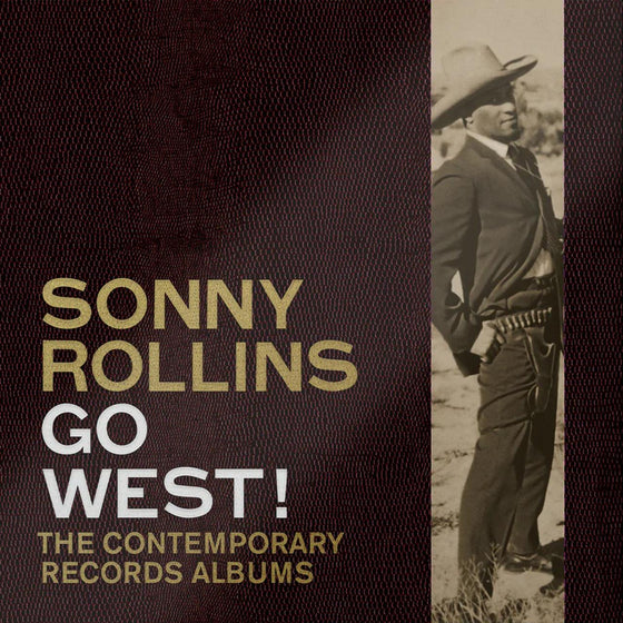 Sonny Rollins – Go West!: The Contemporary Records Albums (3LP, Box set) - AudioSoundMusic