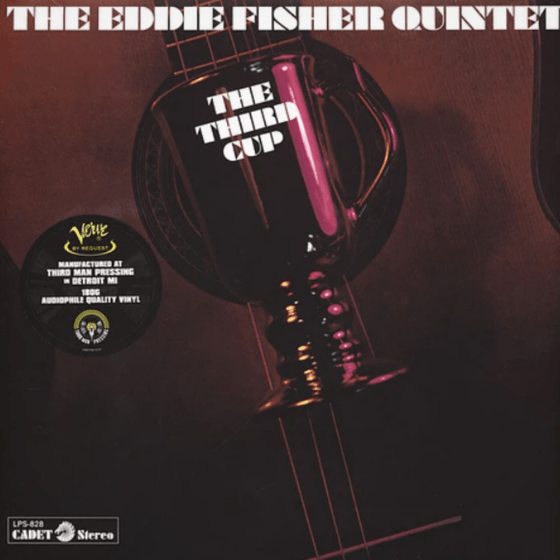 The Eddie Fisher Quintet - The Third Cup AUDIOPHILE