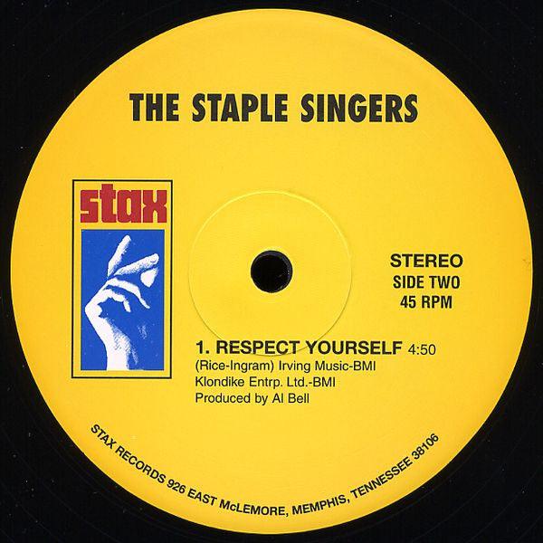 The Staple Singers – I'll Take You There / Respect Yourself (45RPM