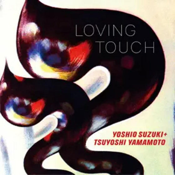 Yoshio Suzuki & Tsuyoshi Yamamoto - Loving Touch (Japanese Edition) - AudioSoundMusic