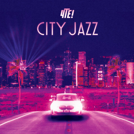 <tc>4te! – City Jazz</tc>