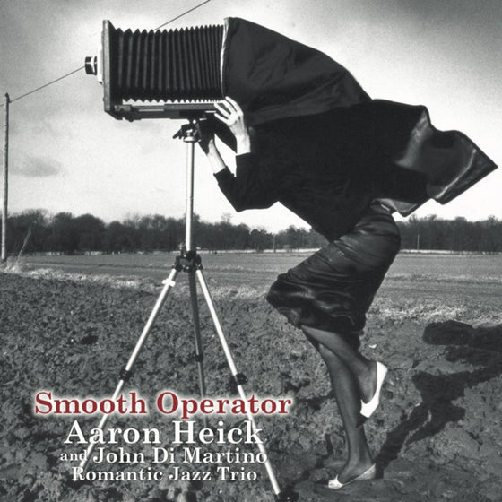 <tc>Aaron Heick & Romantic Jazz Trio - Smooth Operator (Edition japonaise)</tc>