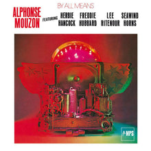  Alphonse Mouzon - By All Means - Featuring Herbie Hancock, Freddie Hubbard, Lee Ritenour, & Seawind Horns