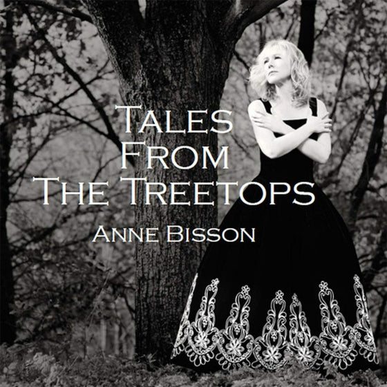 <transcy>Anne Bisson - Tales From The Treetops (Dédicacé)</transcy>