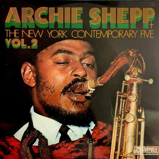 Archie Shepp and the New York Contemporary Five Volume 2