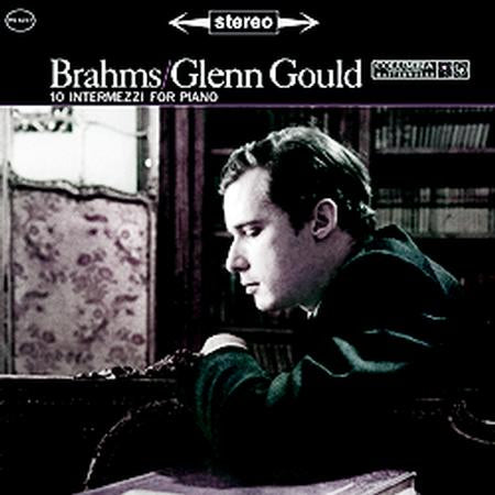Johannes Brahms - 10 Intermezzi - Glenn Gould