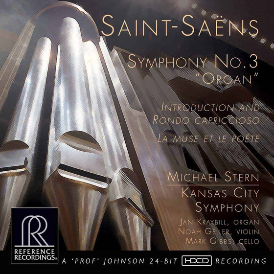 Camille Saint-Saens - Symphony No. 3 - Jan Kraybill & Michael Stern (45RPM, Half-speed Mastering)