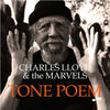 Charles Lloyd & The Marvels - Tone Poem (2LP)
