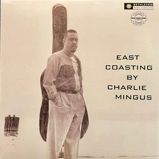 Charles Mingus - East Coasting (Mono, 2014 Remaster)