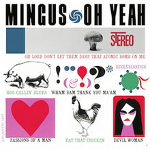  Charles Mingus - Oh Yeah