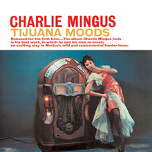  <transcy>Charles Mingus - Tijuana Moods (2LP, 45 tours)</transcy>