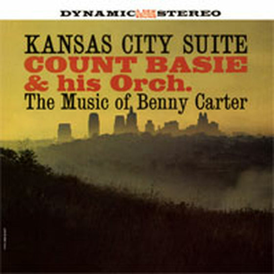 Count Basie & His Orchestra - Kansas City Suite (The Music Of Benny Carter)