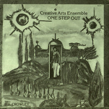  Creative Arts Ensemble With B.J Crowley - One Step Out
