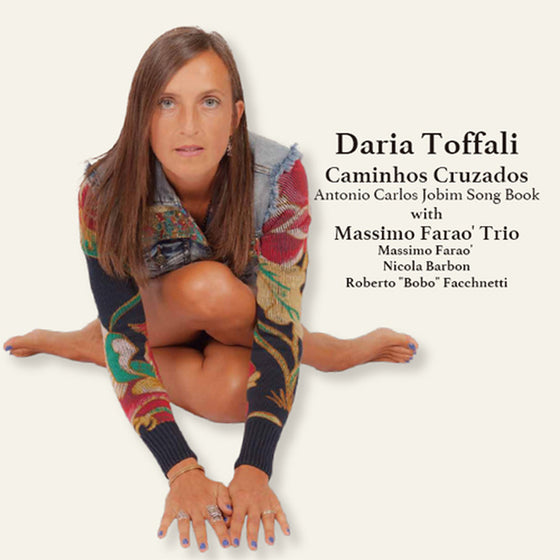 <transcy>Daria Toffali - Caminhos Cruzados - Antonio Carlos Jobim Song Book (Edition japonaise)</transcy>