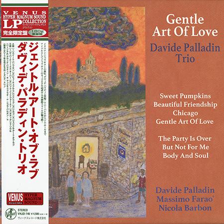 Davide Palladin Trio - Gentle Art Of Love (Japanese edition)