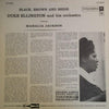 Duke Ellington & His Orchestra feat. Mahalia Jackson - Black, Brown And Beige (2LP, Mono)