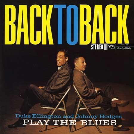 <transcy>Duke Ellington and Johnny Hodges - Back to Back (2LP, 45 tours, 200g)</transcy>