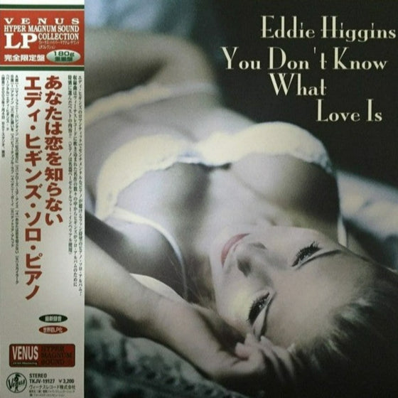 Eddie Higgins - You Don't Know What Love Is (Japanese edition)