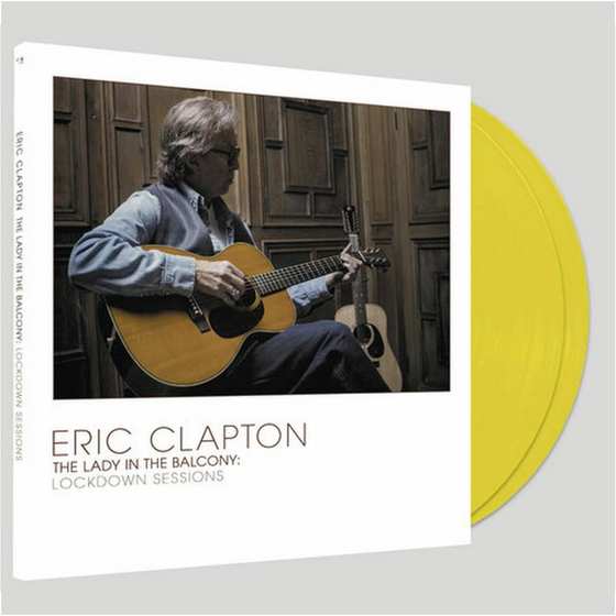 Eric Clapton – The Lady In The Balcony - Lockdown Sessions (2LP, Translucent Yellow vinyl)