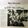 <transcy>Gerry Mulligan Quartet - What Is There To Say? (2LP, 45 tours)</transcy>