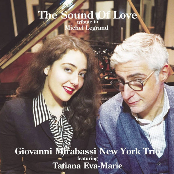 Giovanni Mirabassi New York Trio - The Sound Of Love: Tribute to Michel Legrand (Japanese edition)