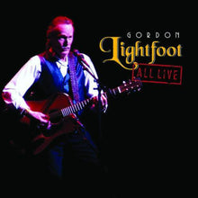  Gordon Lightfoot - All Live-Greatest Hits (2LP)