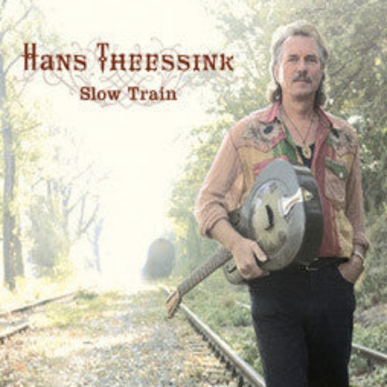 Hans Theessink - Slow Train (DMM)