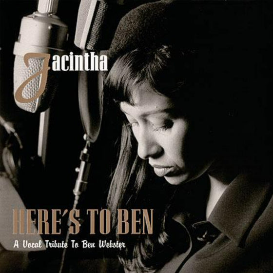 <transcy>Jacintha - Here's to Ben: A Vocal Tribute to Ben Webster (Edition limitée numérotée, 2LP, 45 tours, One Step)</transcy>