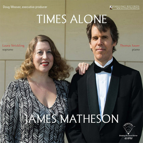 James Matheson - Times Alone (45RPM)