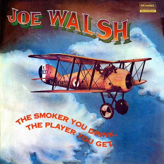 <transcy>Joe Walsh - The Smoker You Drink, The Player You Get (2LP, 45 tours, 200g)</transcy>
