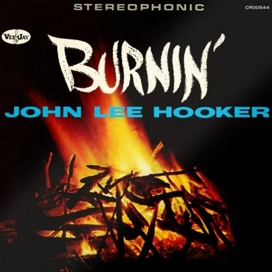 John Lee Hooker - Burnin' 60th Anniversary